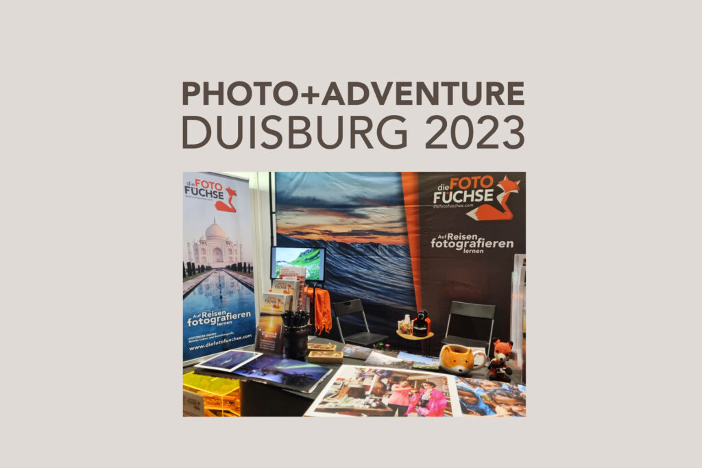 Besuche uns bei der Photo+Adventure Duisburg und triff DIE FOTOFÜCHSE persönlich. Lass uns gemeinsam Fotografie neu erleben.